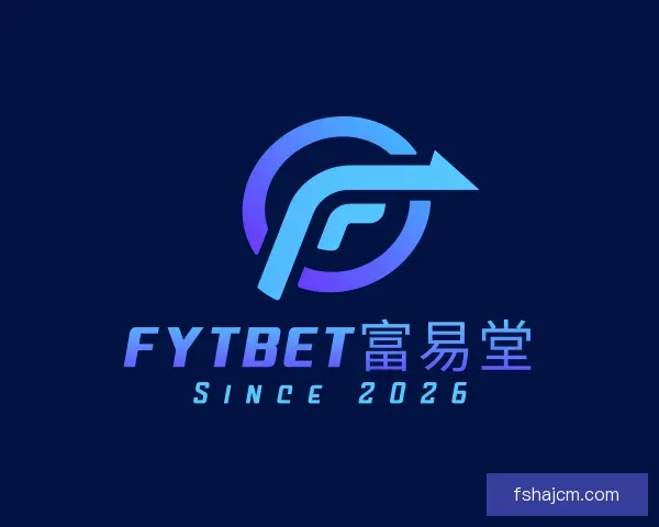 关于FYTbet富易堂